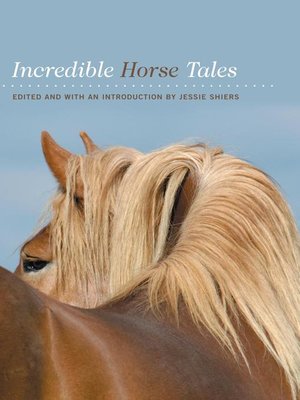 cover image of Incredible Horse Tales